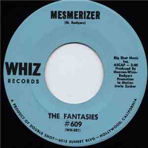 The Fantasies - Mesmerizer