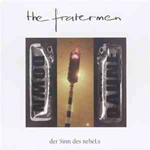 The Fratermen - Der Sinn Des Nebels