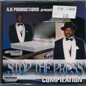 Various - A.K Productions Presents Stop The Press Compilation