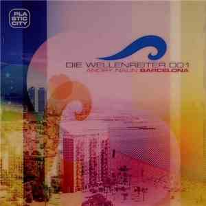 Andry Nalin - Die Wellenreiter 001: Barcelona