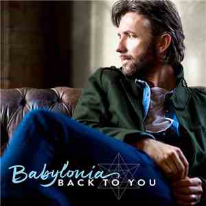 Babylonia - Back To You