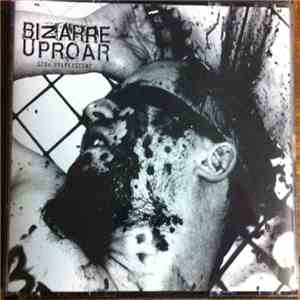 Bizarre Uproar - Liha-Evankeliumi