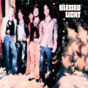 Blessed Light - Blessed Light