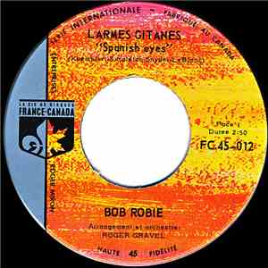 Bob Robie - Larmes Gitanes 
