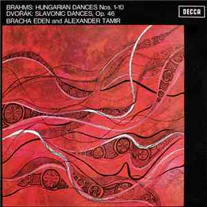 Brahms / Dvořák, Bracha Eden And Alexander Tamir - Hungarian Dances Nos. 1- ...