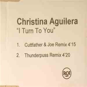 Christina Aguilera - I Turn To You