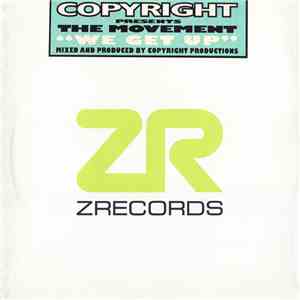 Copyright Presents The Movement  Featuring Bryan Chambers - We Get Up