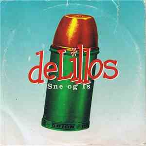 deLillos - Sne Og Is (Vår Herre Ga Oss Denne Mulighet Til Å Gli)