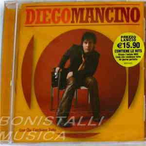 Diego Mancino - Cose Che Cambiano Tutto