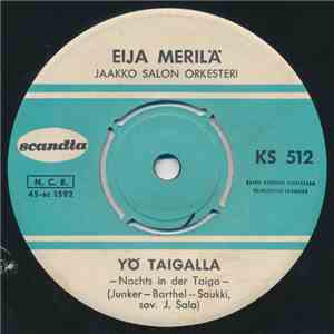 Eija Merilä - Yö Taigalla / Kun Sinua Katselen