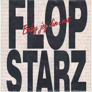 Flopstarz - Baby, Jeg' Din I Nat