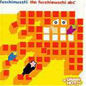 Fuschimuschi - The Fuschimuschi ABC