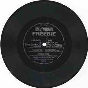 Hambi & The Dance / The Shakin' Pyramids - HMV/Virgin Freebie