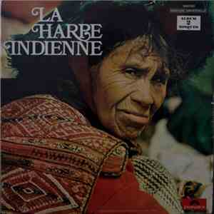 Hugo Blanco Et Los Avila - La Harpe Indienne (Album 2 Disques)