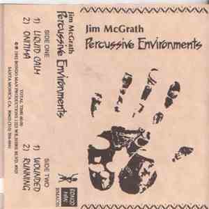 Jim McGrath - Percussive Environments