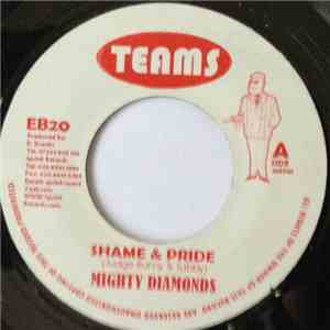 Mighty Diamonds - Shame & Pride