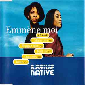 Native  - Emmene-Moi
