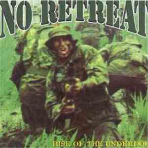 No Retreat - Rise Of The Underdog