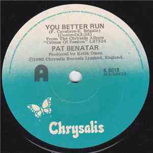 Pat Benatar - You Better Run
