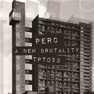 Perc - A New Brutality
