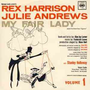 Rex Harrison, Julie Andrews With Stanley Holloway Book And Lyrics By Alan J ...