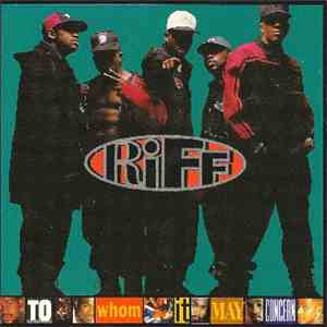 Riff - To Whom It May Concern