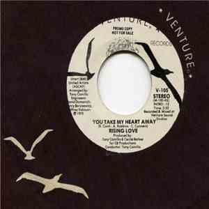 Rising Love - You Take My Heart Away
