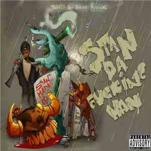 Stan Man - Stan Da Fucking Man