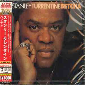 Stanley Turrentine - Betcha
