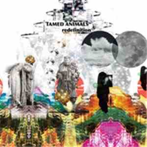 Tamed Animals - Redefinition