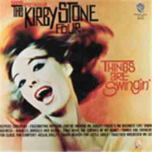 The Kirby Stone Four - Things Are Swingin'