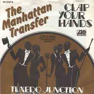 The Manhattan Transfer - Clap Your Hands