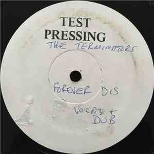 The Terminators - Forever Dis / Polo