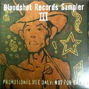 Various - Bloodshot Records Sampler III