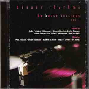 Various - Deeper Rhythms - The House Sessions Vol 1