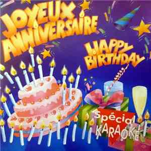 Various - Joyeux Anniversaire Spécial Karaoké