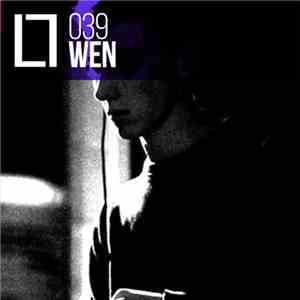 Wen  - Loose Lips Mix Series - 039