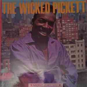 Wilson Pickett - The Wicked Pickett