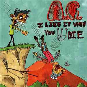 A.C. - I Like It When You Die