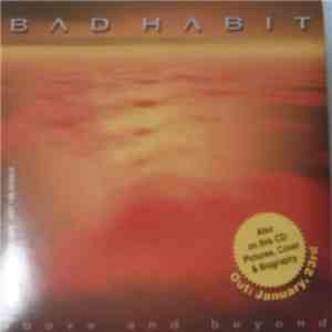 Bad Habit - Above And Beyond