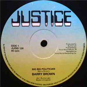 Barry Brown - Big Big Politician / No Wicked Shall Enter