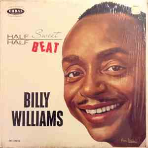 Billy Williams  - Half Sweet Half Beat