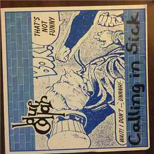 Blue Collar - Calling In Sick