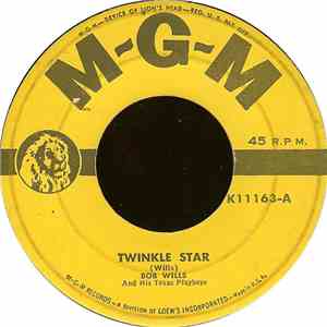 Bob Wills And His Texas Playboys - Twinkle Star