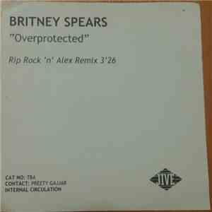 Britney Spears - Overprotected