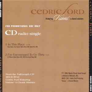 Cedric Ford - Featuring Visions' - A Choral Ministry