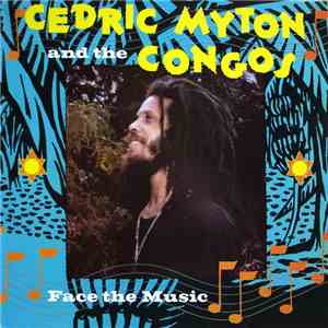 Cedric Myton and The Congos - Face The Music