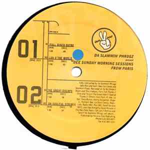 Da Slammin' Phrogz - Dee Sunday Morning Sessions From Paris