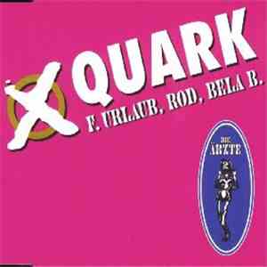 Die Ärzte - Quark / Revolution '94