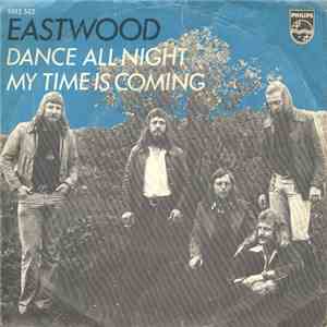 Eastwood  - Dance All Night